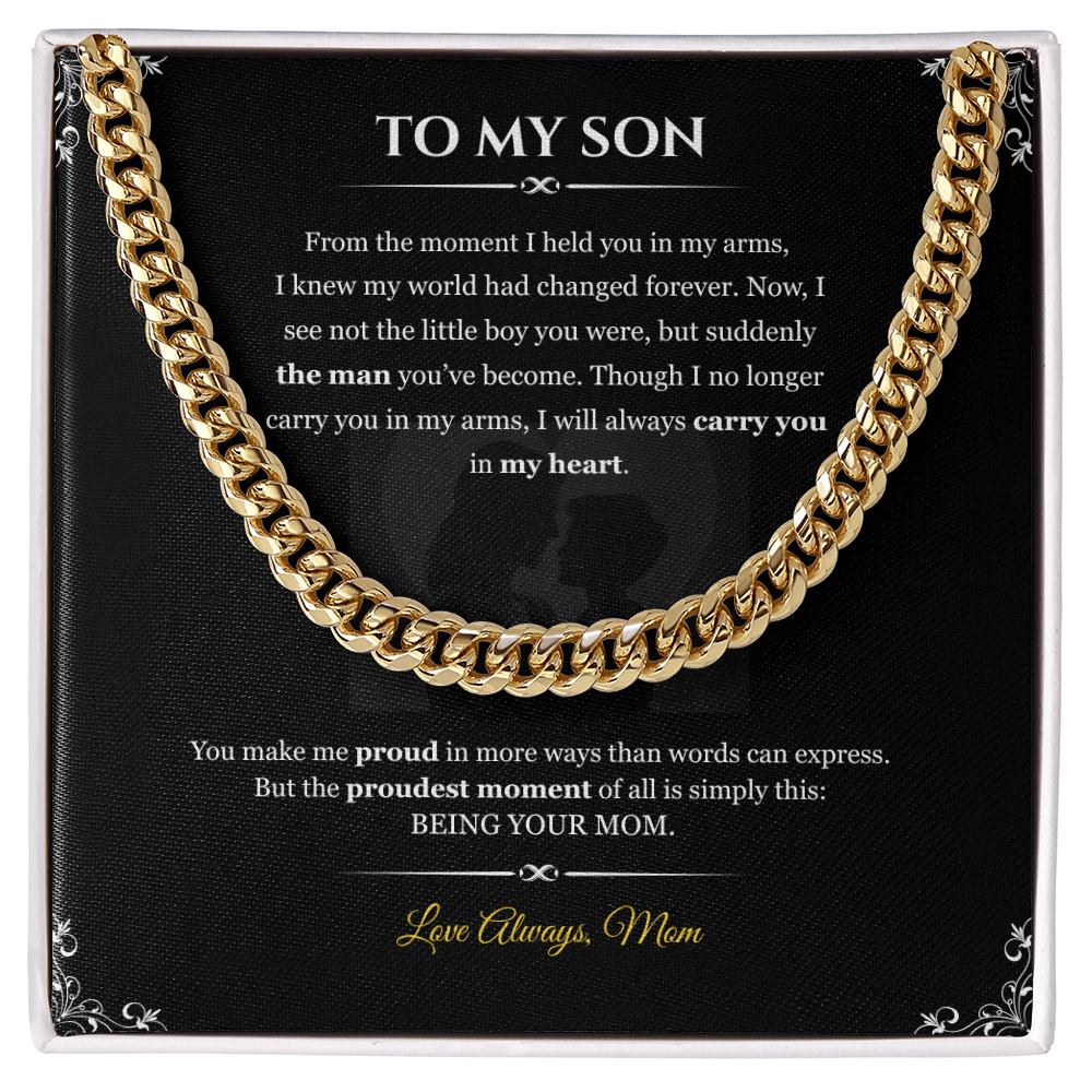 To My Son "From the moment"| Cuban Link Chain