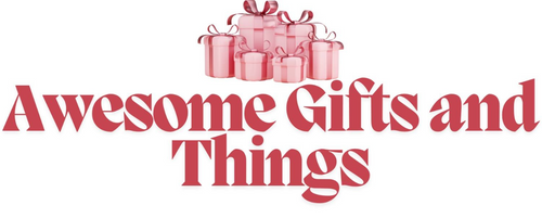 Awesome Gifts and Things