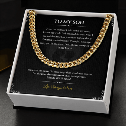 To My Son "From the moment"| Cuban Link Chain
