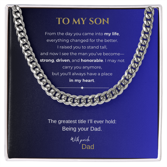 To My Son "From the day"| Cuban Link Chain