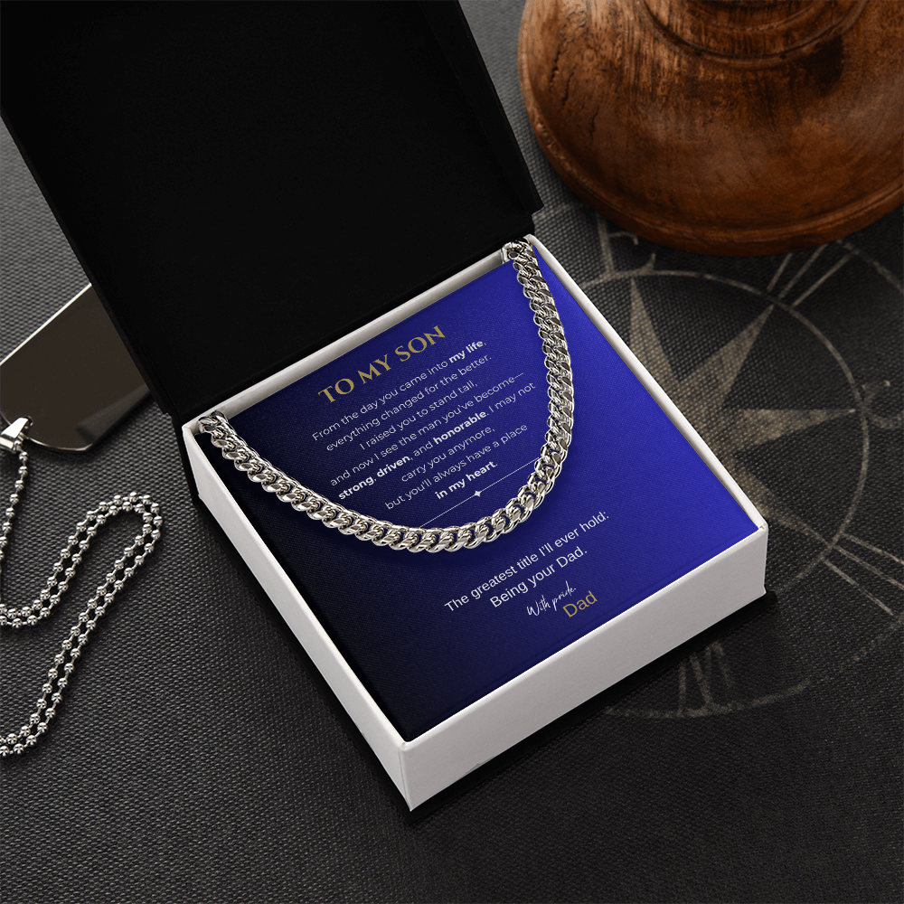 To My Son "From the day"| Cuban Link Chain