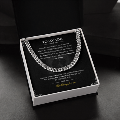 To My Son "From the moment"| Cuban Link Chain