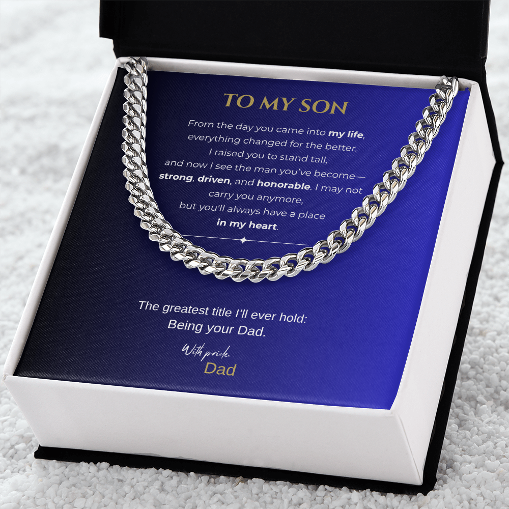 To My Son "From the day"| Cuban Link Chain