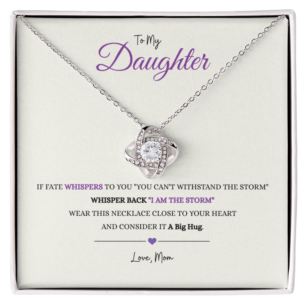 To My Daughter "IF FATE" Love Mom | Love Knot Necklace
