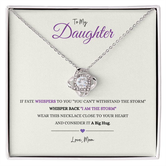 To My Daughter "IF FATE" Love Mom | Love Knot Necklace